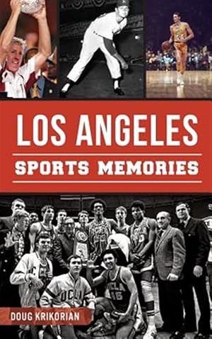 Seller image for Los Angeles Sports Memories for sale by GreatBookPrices