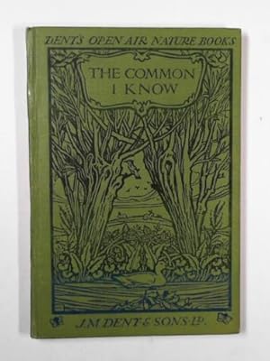 Immagine del venditore per The common I know venduto da Cotswold Internet Books