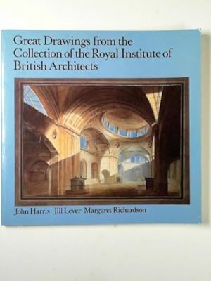 Bild des Verkufers fr Great drawings from the collection of the Royal Institute of British Architects zum Verkauf von Cotswold Internet Books