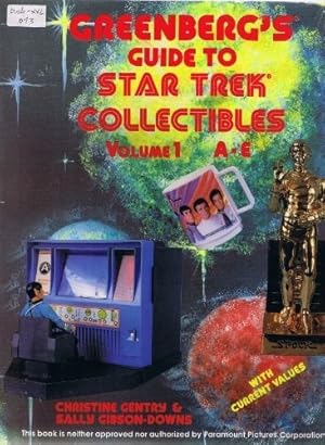 Bild des Verkufers fr Greenberg's Guide to Star Trek Collectibles/A-E: 001 zum Verkauf von WeBuyBooks