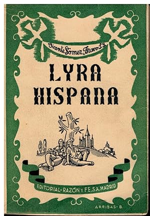 Imagen del vendedor de LYRA HISPANA. RESTOMATA ESCOLAR PARA LECTURA Y ANLISIS LITERARIO. 10 ed. a la venta por angeles sancha libros