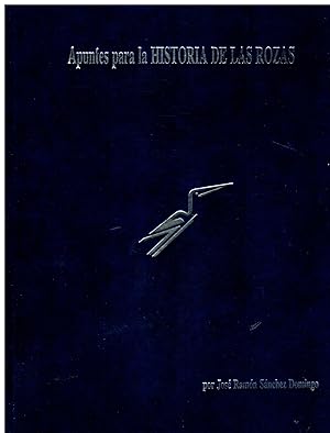 Imagen del vendedor de APUNTES PARA LA HISTORIA DE LAS ROZAS. Con sellos biblioteca. a la venta por angeles sancha libros