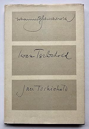 J.T. Johannes Tzschichhold. Iwan Tschichold. Jan Tschichold. Eine Jahresgabe der Typographischen ...