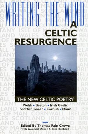 Imagen del vendedor de A Celtic Resurgence: The New Celtic Poetry (Writing the Wind) a la venta por WeBuyBooks