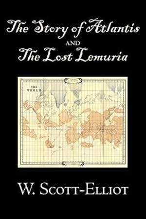 Imagen del vendedor de Story of Atlantis and the Lost Lemuria a la venta por GreatBookPrices