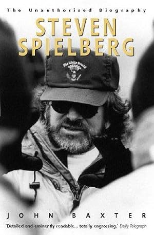 Seller image for Steven Spielberg: The Unauthorised Biography for sale by WeBuyBooks