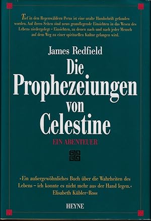 Die Prophezeiungen von Celestine. Ein Abenteuer. (German Edition)