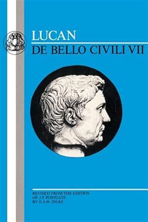 Immagine del venditore per Lucan : De Bello Civili VII venduto da GreatBookPrices
