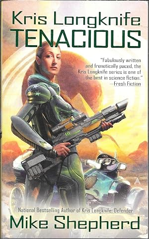 Seller image for Kris Longknife: Tenacious for sale by Basically SF Books