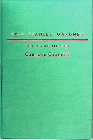 Seller image for The Case of the Cautious Coquette / The Case of the Crimson Kiss / The Case of the Crying Swallow for sale by Basically SF Books