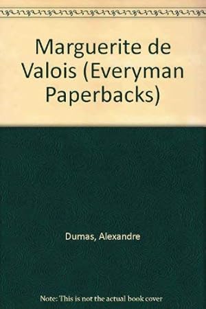 Seller image for Marguerite de Valois (Everyman Paperbacks) for sale by WeBuyBooks