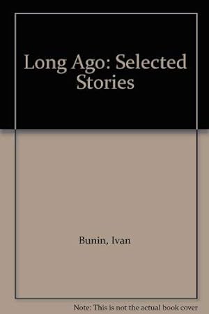 Imagen del vendedor de Long Ago: Selected Stories a la venta por WeBuyBooks