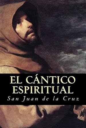 Seller image for El Cntico Espiritual -Language: spanish for sale by GreatBookPrices