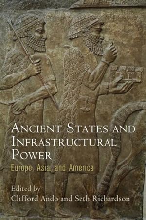 Seller image for Ancient States and Infrastructural Power : Europe, Asia, and America for sale by GreatBookPrices