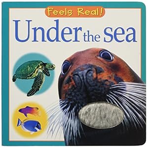 Imagen del vendedor de Under the Sea (Feels Real Books) a la venta por Reliant Bookstore