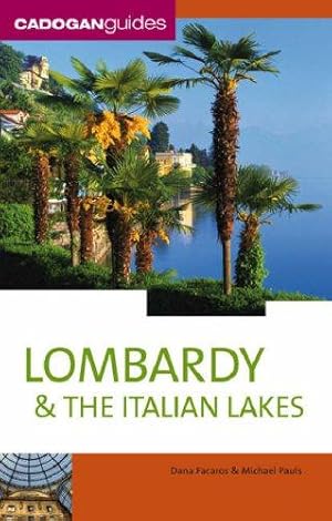 Bild des Verkufers fr Lombardy and the Italian Lakes (Cadogan Guides) zum Verkauf von WeBuyBooks