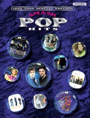 Seller image for Smash Pop Hits, Alto Sax: 1999-2000 for sale by WeBuyBooks