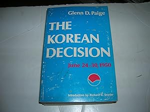 Bild des Verkufers fr The Korean Decision, June 24-30, 1950 zum Verkauf von Bookstore Brengelman