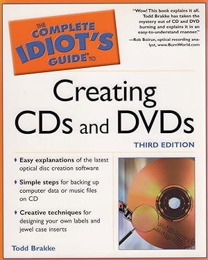 Imagen del vendedor de The Complete Idiot's Guide To Creating Your Own CDs And DVDs : a la venta por Sapphire Books