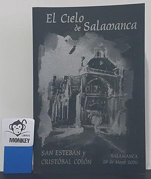 Imagen del vendedor de El Cielo de Salamanca. San Esteban y Cristbal Coln a la venta por MONKEY LIBROS