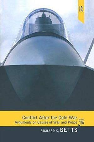 Imagen del vendedor de Conflict After the Cold War: Arguments on Causes of War and Peace a la venta por WeBuyBooks