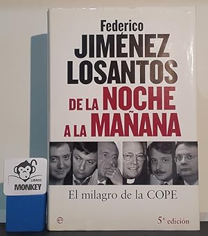 Imagen del vendedor de De la noche a la maana a la venta por MONKEY LIBROS