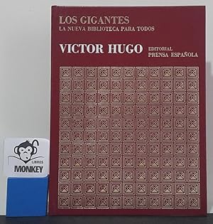 Victor Hugo. Los Gigantes. La nueva biblioteca para todos