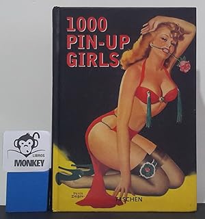 Seller image for 1000 Pin-Up Girls for sale by MONKEY LIBROS