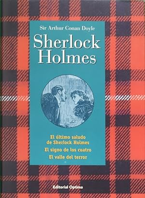 Imagen del vendedor de El ultimo saludo de sherlock Holmes; el signo de los cuatro; el valle del terror a la venta por Librera Alonso Quijano