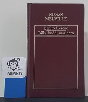 Imagen del vendedor de Benito Cereno. Billy Budd, marinero a la venta por MONKEY LIBROS