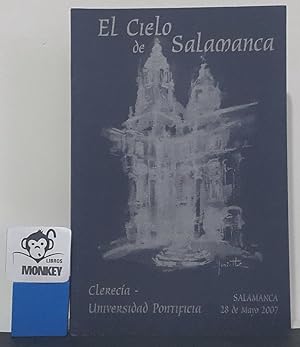 Seller image for El Cielo de Salamanca. Clereca - Universidad Pontificia for sale by MONKEY LIBROS