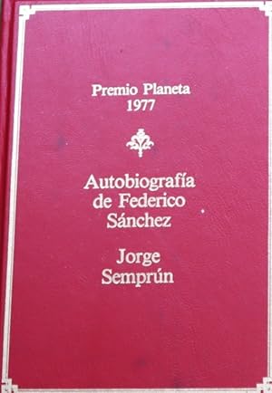 Imagen del vendedor de Autobiografía de Federico Sánchez a la venta por Librería Alonso Quijano