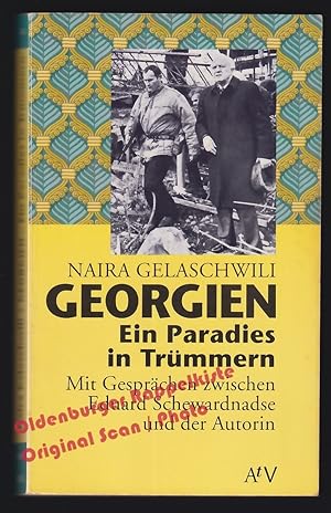 Bild des Verkäufers für Georgien: ein Paradies in Trümmern - Gelaschwili, Naira zum Verkauf von Oldenburger Rappelkiste
