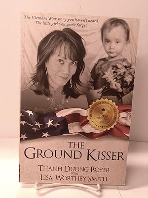 Imagen del vendedor de The Ground Kisser a la venta por Chamblin Bookmine