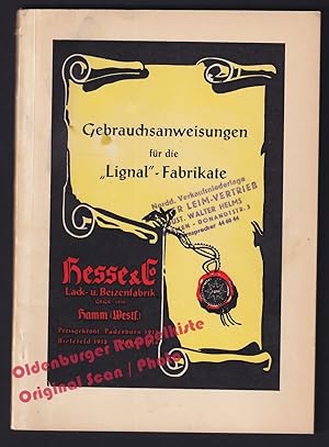 Gebrauchsanweisungen für die Lignal-Fabrikate (1961) - Hesse & Co.(Hrsg)
