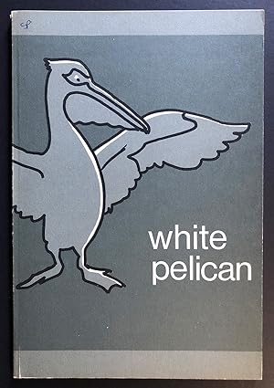 Image du vendeur pour White Pelican, Volume 4, Number 4 (Autumn 1974) - includes The Scorpion Garden by Samuel R. Delany mis en vente par Philip Smith, Bookseller