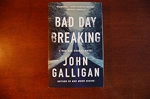 Bad Day Breaking (signed)