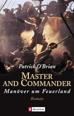 Seller image for Master and Commander: Bis ans Ende der Welt. Buch zum Film for sale by Versandantiquariat Felix Mcke