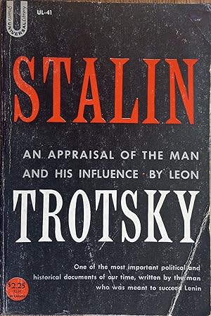 Seller image for Stalin: An Appraisal of the Man and His Influence (Universal Library #41) for sale by The Book House, Inc.  - St. Louis