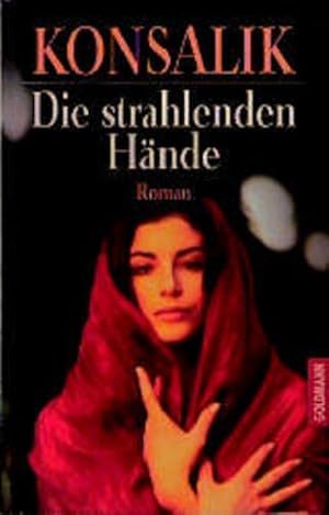 Die strahlenden Hände