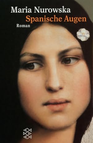 Spanische Augen: Roman (Die Frau in der Gesellschaft)