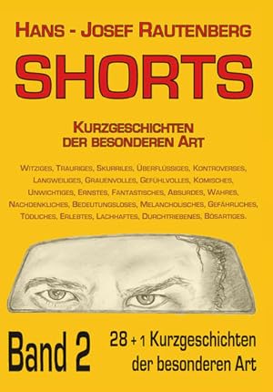 Bild des Verkufers fr Shorts II: Kurzgeschichten der besonderen Art zum Verkauf von Versandantiquariat Felix Mcke