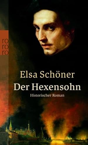 Bild des Verk�ufers f�r Der Hexensohn: Historischer Roman zum Verkauf von Versandantiquariat Felix M�cke