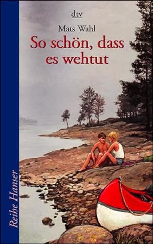Seller image for So schn, dass es wehtut: Emma und Daniel entdecken die Liebe for sale by Versandantiquariat Felix Mcke