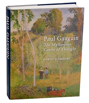 Paul Gauguin: The Mysterious Centre of Thought