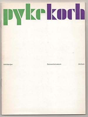 Seller image for Pyke Koch: Schilderijen for sale by Jeff Hirsch Books, ABAA