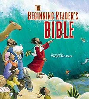 Seller image for The Beginning Reader's Bible for sale by Reliant Bookstore