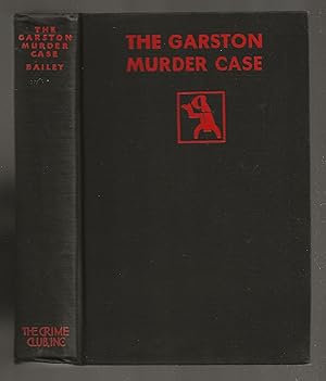 THE GARSTON MURDER CASE: A Joshua Clunk Title