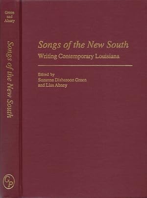 Bild des Verkufers fr Songs of the New South: Writing Contemporary Louisiana zum Verkauf von The Haunted Bookshop, LLC