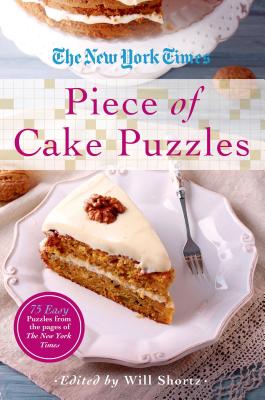 Imagen del vendedor de The New York Times Piece of Cake Puzzles: 75 Easy Puzzles from the Pages of the New York Times (Paperback or Softback) a la venta por BargainBookStores